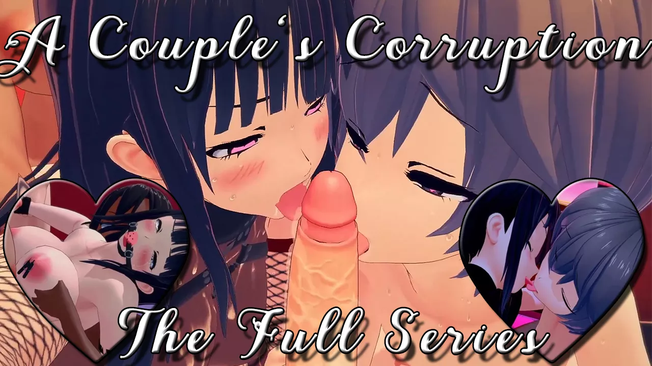 A Couples' Corruption: The Full Series
