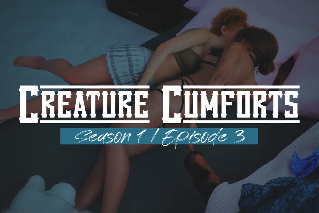 Creature Cumforts - S01E03
