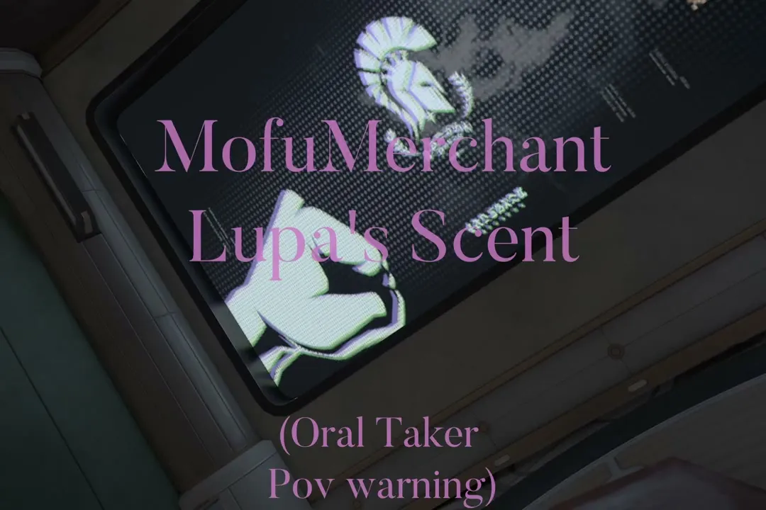 [MofuMerchant] Lupa's Scent